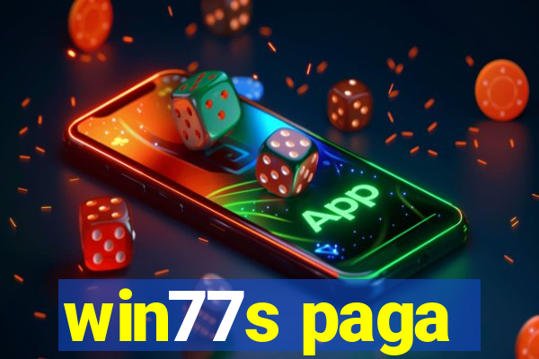 win77s paga
